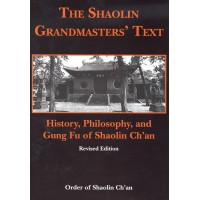 The Shaolin Grandmasters' Text (HC)