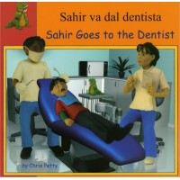 Sahir Goes to the Dentist in Urdu & English (PB)