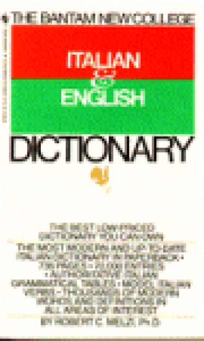 Bantam New College Italian/English Dictionary (Bantam New College Dictionary Series) [Paperback]