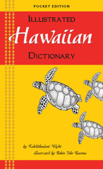 Illustrated Hawaiian Dictionary Pocket Edition