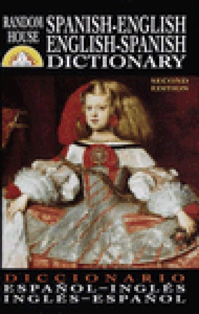 Random House: Spanish to and from English Dictionary (Hard Cover) / Diccionario Espanol-Ingles