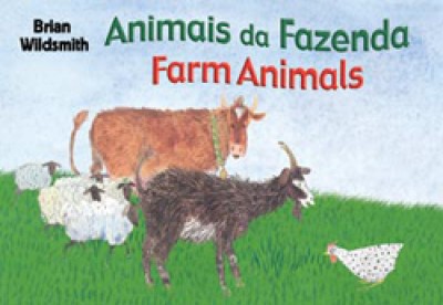 Farm Animals in Portuguese & English by Brian Wildsmith