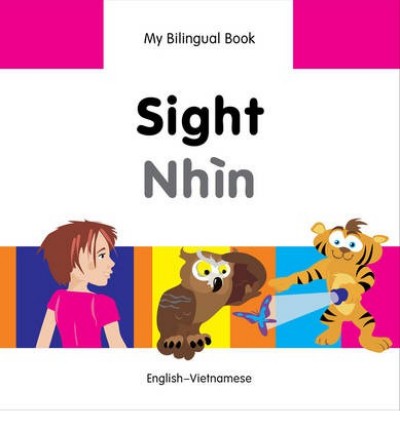 Bilingual Book - Sight in Vietnamese & English [HB]