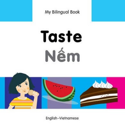 Bilingual Book - Taste in Vietnamese & English [HB]