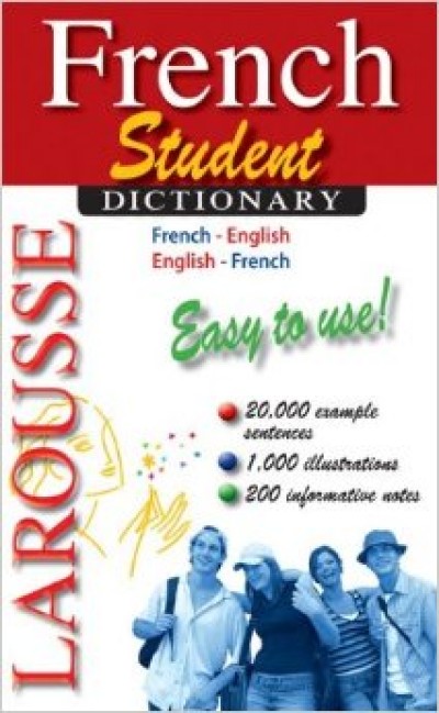 Larousse Student Dictionary French-English/English-French