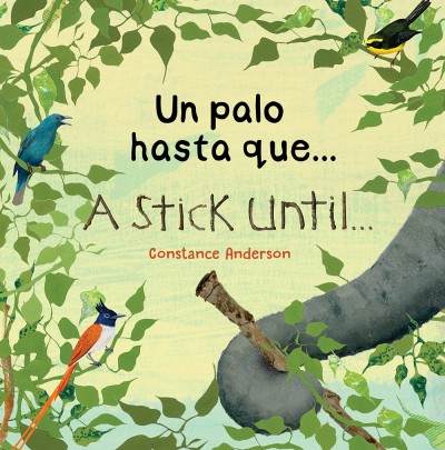 A Stick Until.../Un Palo Hasta Que... Spanish/English (PB)