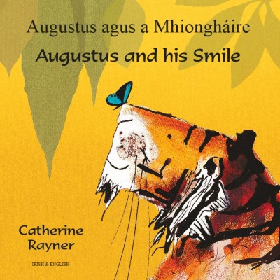 Augustus and his Smile in Irish & English (PB)