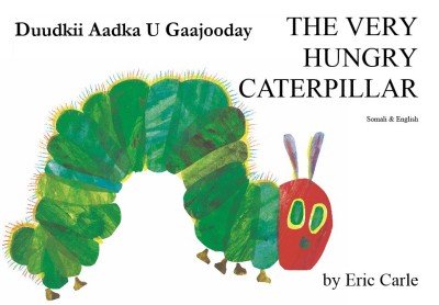 Very Hungry Caterpillar in Somali & English (PB)