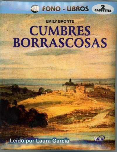 Cumbres Borrascosas / Wuthering Heights (audio book)
