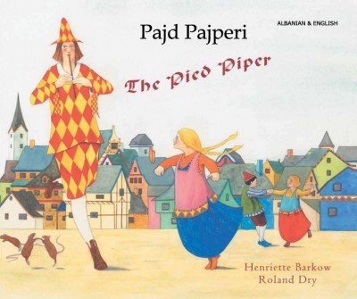 The Pied Piper in Albanian & English (PB)