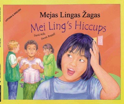 Mei Lings Hiccups in Latvian & English (PB)