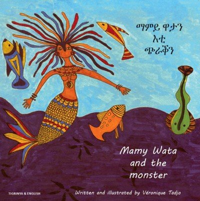 Mamy Wata and The Monster in Tigrinya & English (PB)