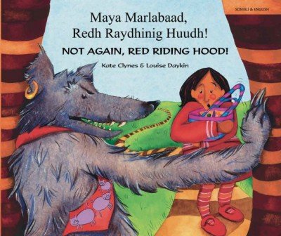 Not Again, Red Riding Hood! in Somali & English (PB)