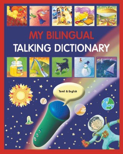 My Bilingual Talking Dictionary - in Tamil & English (PB)