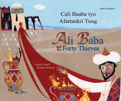 Ali Baba and the Forty Thieves in Somali & Somali (PB)