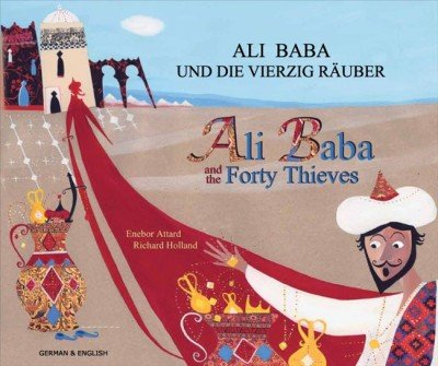 Ali Baba and the Forty Thieves in German & English (PB)