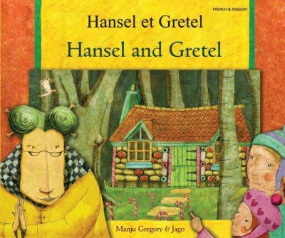 Hansel and Gretel in French & English (PB)