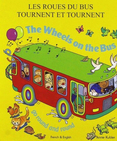 Wheels on the Bus in French & English (Board book)