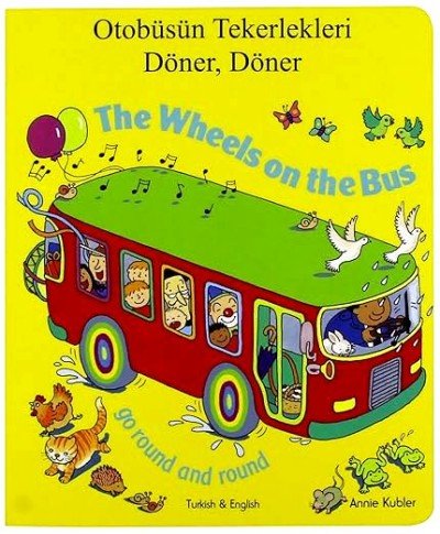 Wheels on the Bus in Turkish & English (Board Book)