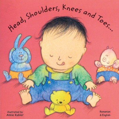 Head, Shoulders, Knees and Toes in Romanian & English (boardbook)