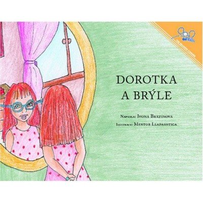Dorothy And The Glasses / Dorotka a bryle (PB) - Czech