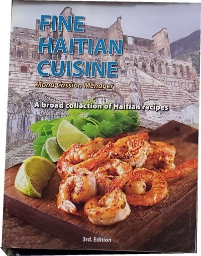 Fine Haitian Cuisine, Mona Cassion Menager PB