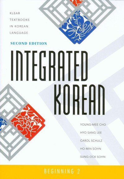 Integrated Korean: Beginning Level 2 Textbook (Limited availablility)