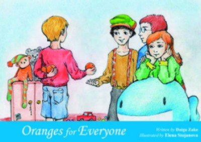 Oranges for Everyone / Pomaranc(e pre vSetk�ch (Paperback) - Slovak
