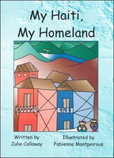 My Haiti, My Homeland