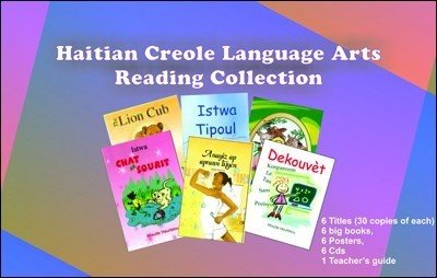 Haitian Creole Language Arts Reading Collection in Haitian-Creole only
