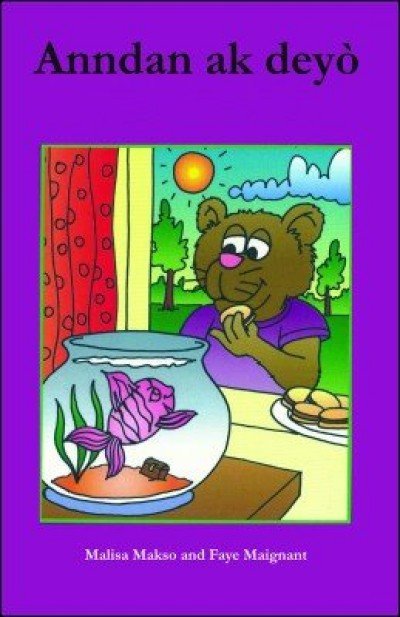 Anndan ak Dey� in Haitian-Creole only by Malisa Makso