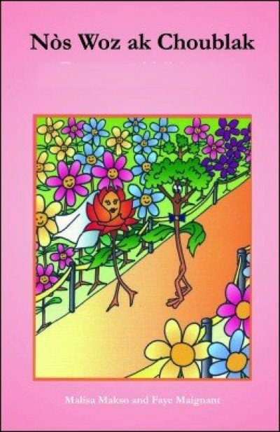N�s Woz ak Choublak in Haitian-Creole only by Malisa Makso