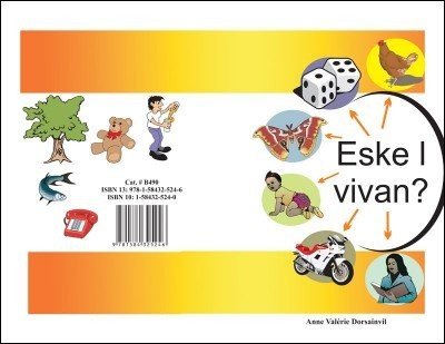 Eske l' Vivan (It's Alive!) in Haitian Creole by Anne Val�rie Dorsainvil