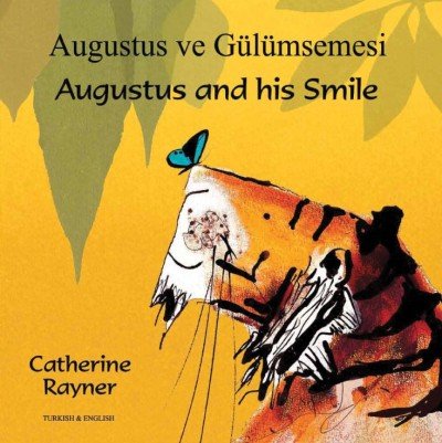 Augustus and his Smile in Turkish & English (PB)