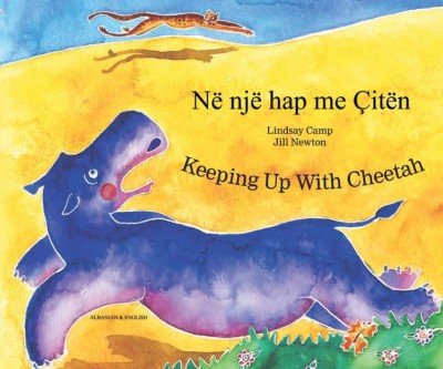Keeping up with Cheetah in Albanian & English (PB)