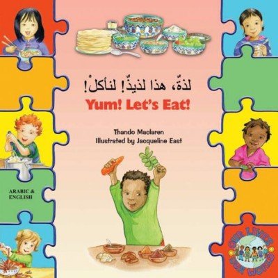 Yum! Let's Eat! in Arabic & English (PB)