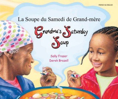Grandma's Saturday Soup in French & English (PB)