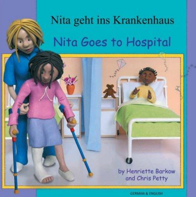Nita Goes to Hospital in German & English (PB)