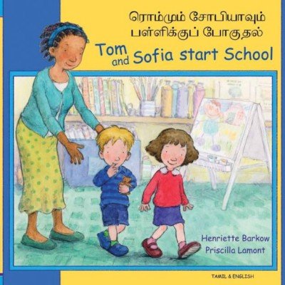 Tom and Sofia Start School in Tamil & English (PB)