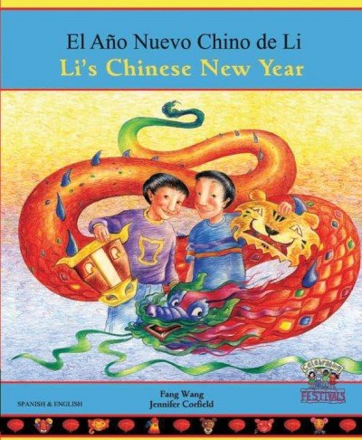 Li's Chinese New Year in Spanish & English (PB)