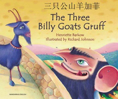 The Three Billy Goats Gruff in Chinese & English (PB)
