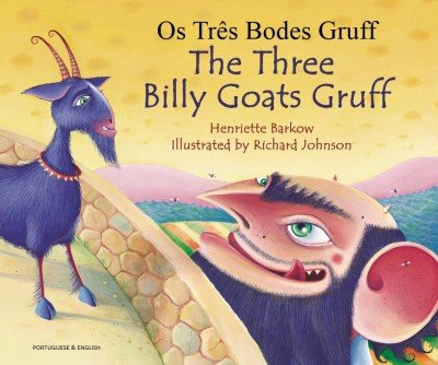 The Three Billy Goats Gruff in Portuguese & English (PB)