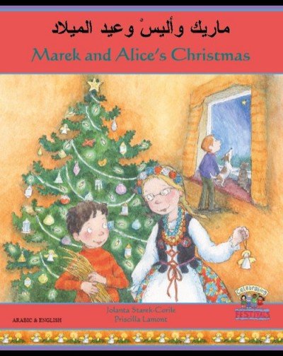Marek and Alice's Christmas in Arabic & English (PB)