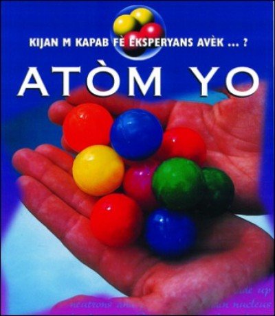 Study of Atoms in Haitian Creole / At�m Yo