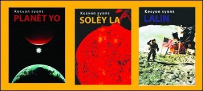 Space Science 3-Book Pack in Haitian Creole / Syans Lespas