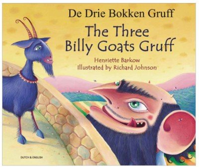 The Three Billy Goats Gruff in Dutch & English (PB)