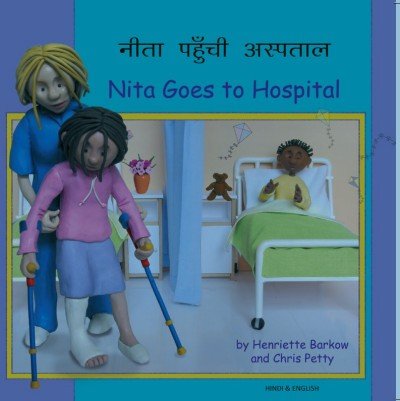 Nita Goes to Hospital in Hindi & English (PB)