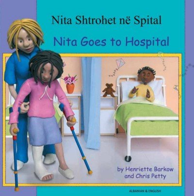 Nita Goes to Hospital in Albanian & English (PB)