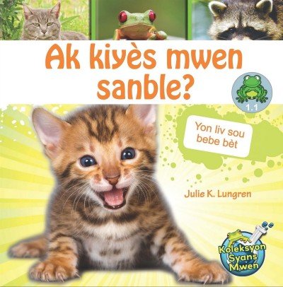 Who do I look Like? / Ak Kiy�s Mwen Sanble?