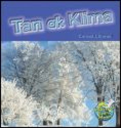 Tan ak Klima/ Studying Weather and Climates by Conrad J. Storad in Haitian Creole